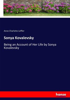 Sonya Kovalevsky - Leffler, Anne Charlotte