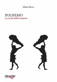 Polifemo. La cecità dello straniero Polifemo. La cecità dello straniero