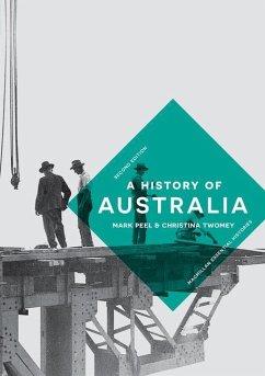 A History of Australia - Twomey, Christina; Peel, Mark