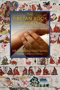 The Tibetan Book of Health - Chenagtsang, Nida