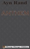 ANTHEM (Chump Change Edition)