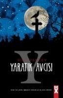 Yaratik Avcisi - Yancey, Rick