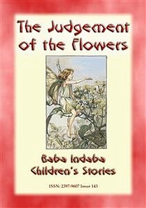 THE JUDGEMENT OF THE FLOWERS - A Spanish children's story (eBook, ePUB)