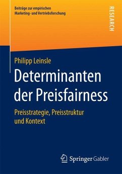 Determinanten der Preisfairness - Leinsle, Philipp