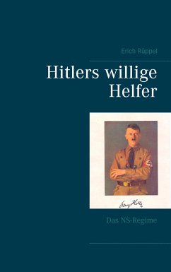 Hitlers willige Helfer - Rüppel, Erich