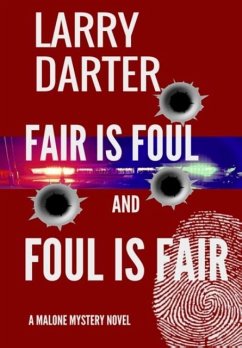 Fair Is Foul and Foul Is Fair - Darter, Larry