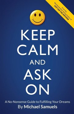 Keep Calm and Ask On - Samuels, Michael
