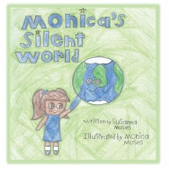 Monica's Silent World - Moses, Susanna