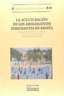 la Aculturización de los adolescentes inmigra