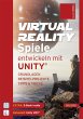 Virtual Reality-Spiele entwickeln mit... - Bild 1