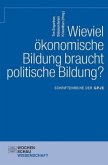 Wieviel ökonomische Bildung braucht politische Bildung?