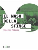 Il naso della Sfinge (eBook, ePUB)