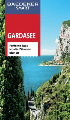 Baedeker SMART Reiseführer Gardasee (eBook, PDF) - Müssig, Jochen; Sale, Richard; Wolverton, Frances