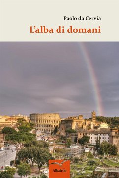 L’alba di domani (eBook, ePUB) - da Cervia, Paolo