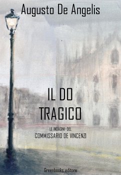 Il do tragico (eBook, ePUB) - De Angelis, Augusto