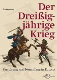 Der Dreißigjährige Krieg