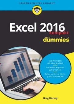 Excel 2016 für Dummies kompakt - Harvey, Greg