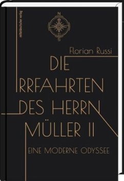 Die Irrfahrten des Herrn Müller II - Russi, Florian