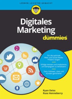 Digitales Marketing für Dummies - Deiss, Ryan;Henneberry, Russ
