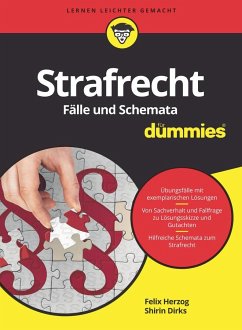 Strafrecht - Fälle und Schemata für Dummies - Herzog, Felix;Dirks, Shirin