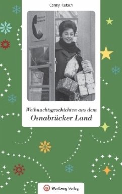 Weihnachtsgeschichten aus dem Osnabrücker Land - Rutsch, Conny