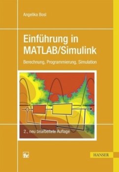 Einführung in MATLAB/Simulink - Bosl, Angelika