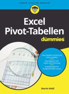 Excel Pivot-Tabellen für Dummies - Weiß, Martin