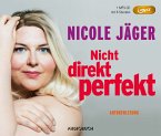 Nicht direkt perfekt, 1 MP3-CD Nicht direkt perfekt, 1 MP3-CD