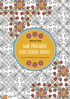 Cover Wir machen das Leben bunt