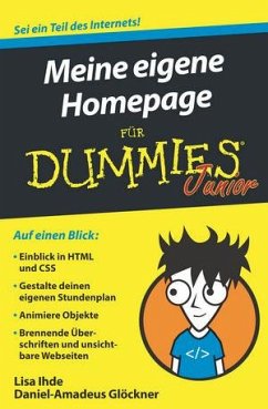 Meine eigene Homepage für Dummies Junior - Ihde, Lisa;Glöckner, Daniel-Amadeus