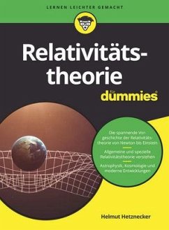 Relativitätstheorie für Dummies - Hetznecker, Helmut