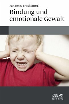 Bindung und emotionale Gewalt (eBook, PDF)