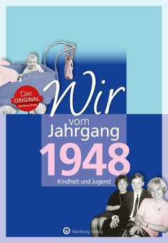 Wir vom Jahrgang 1948 - Kindheit und Jugend - Huber, Jörg Adrian