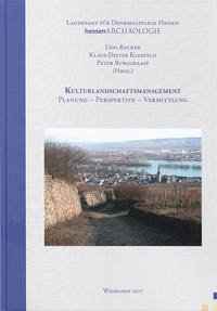 Kulturlandschaftsmanagement - Recker, Udo; Kleefeld, Klaus-Dieter; Burggraaff, Peter