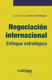 Negociación internacional (eBook, ePUB) Negociación internacional (eBook, ePUB)