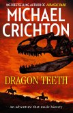 Dragon Teeth (eBook, ePUB)