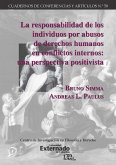 La responsabilidad de los individuos por abusos de derechos humanos en conflictos internos (eBook, ePUB)