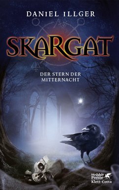 Der Stern der Mitternacht / Skargat Bd.3 (eBook, ePUB) - Illger, Daniel