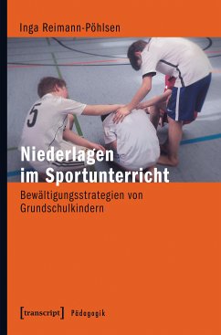 Niederlagen im Sportunterricht (eBook, PDF) - Reimann-Pöhlsen, Inga
