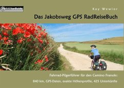 Das Jakobsweg GPS RadReiseBuch (eBook, ePUB)