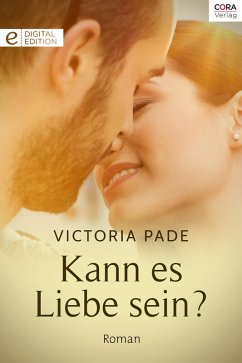 Kann es Liebe sein? (eBook, ePUB) - Pade, Victoria