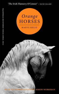 Orange Horses (eBook, ePUB) - Kelly, Maeve