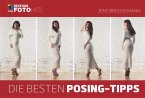 Die besten Posing-Tipps (eBook, PDF)