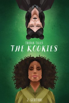 The Rookies (Tridan Tales, #1) (eBook, ePUB) - Gertori, J.
