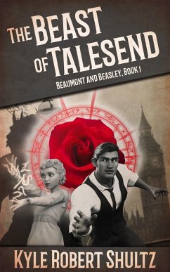 Cover The Beast of Talesend (Beaumont and Beasley, #1) (eBook, ePUB)