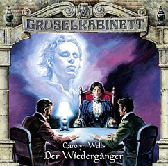 Der Wiedergänger / Gruselkabinett Bd.130 (CD) - Wells, Carolyn
