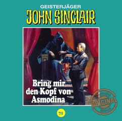 Bring mir den Kopf von Asmodina. Teil 3 von 3 / John Sinclair Tonstudio Braun Bd.71 (Audio-CD) - Dark, Jason