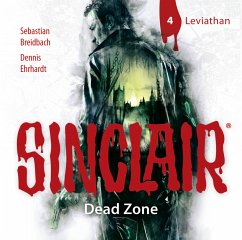SINCLAIR - Dead Zone - Leviathan / Sinclair Bd.1.4 (1 Audio-CD) - Ehrhardt, Dennis