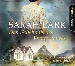 Das Geheimnis des Winterhauses - Lark, Sarah