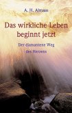 Das wirkliche Leben beginnt jetzt (eBook, ePUB)